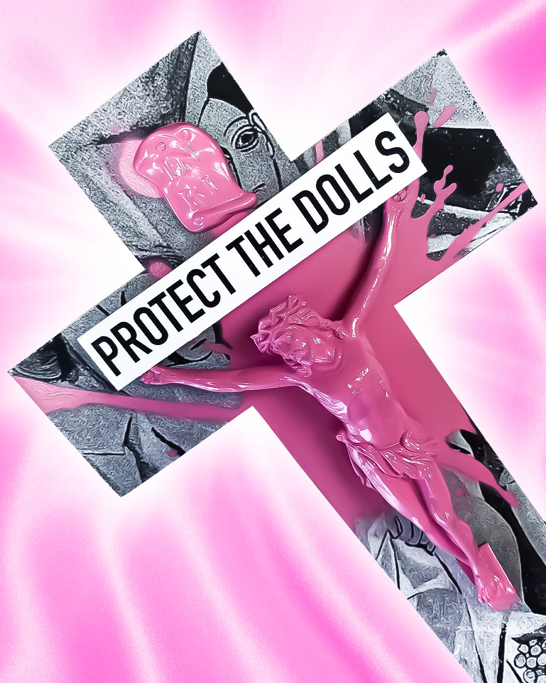 Crucifix PROTECT THE DOLLS God is Queer